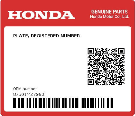 Product image: Honda - 87501MZ7960 - PLATE, REGISTERED NUMBER 