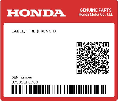 Product image: Honda - 87505GFC760 - LABEL, TIRE (FRENCH)  0