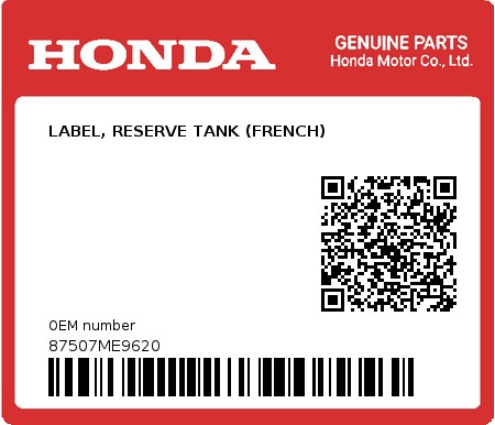 Product image: Honda - 87507ME9620 - LABEL, RESERVE TANK (FRENCH)  0