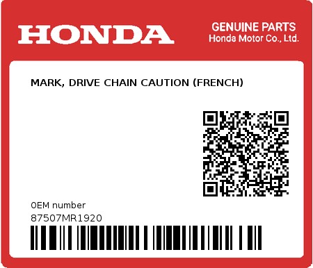 Product image: Honda - 87507MR1920 - MARK, DRIVE CHAIN CAUTION (FRENCH)  0