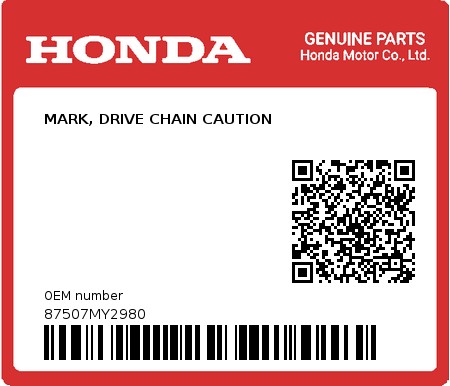 Product image: Honda - 87507MY2980 - MARK, DRIVE CHAIN CAUTION 