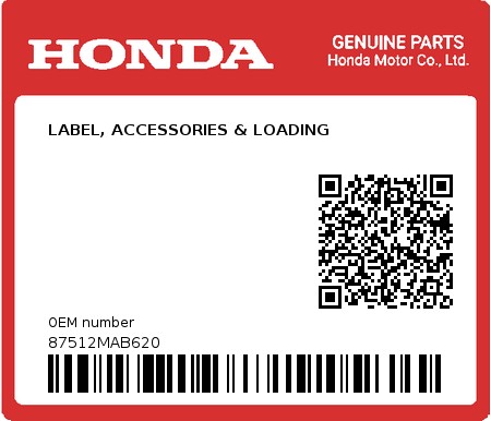 Product image: Honda - 87512MAB620 - LABEL, ACCESSORIES & LOADING 