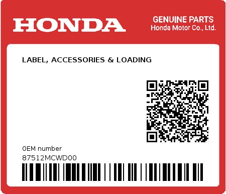 Product image: Honda - 87512MCWD00 - LABEL, ACCESSORIES & LOADING  0