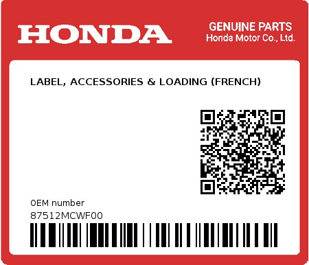 Product image: Honda - 87512MCWF00 - LABEL, ACCESSORIES & LOADING (FRENCH)  0