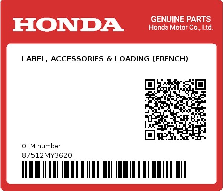 Product image: Honda - 87512MY3620 - LABEL, ACCESSORIES & LOADING (FRENCH)  0
