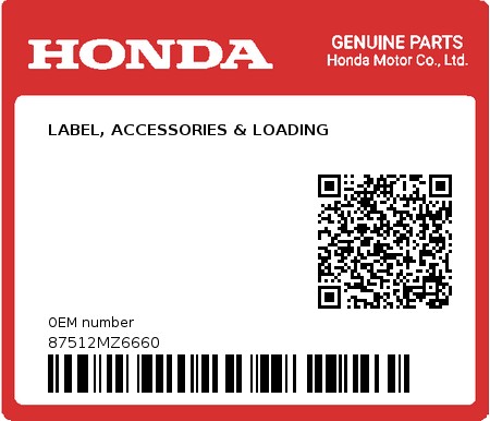 Product image: Honda - 87512MZ6660 - LABEL, ACCESSORIES & LOADING  0