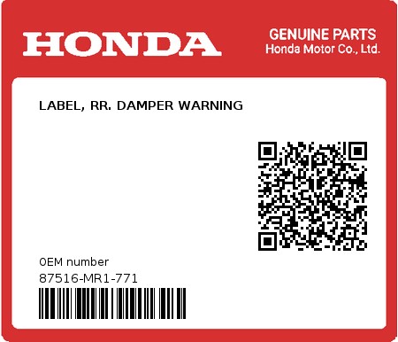 Product image: Honda - 87516-MR1-771 - LABEL, RR. DAMPER WARNING  0