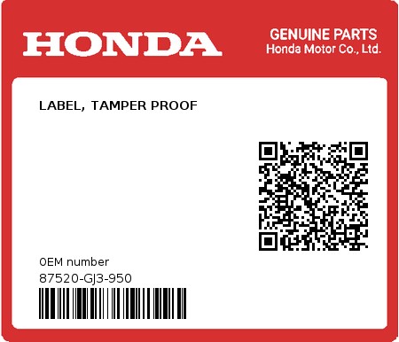 Product image: Honda - 87520-GJ3-950 - LABEL, TAMPER PROOF  0