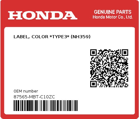 Product image: Honda - 87565-MBT-C10ZC - LABEL, COLOR *TYPE3* (NH359)  0