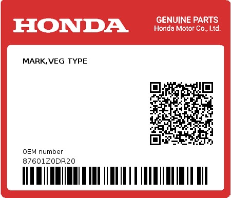 Product image: Honda - 87601Z0DR20 - MARK,VEG TYPE  0
