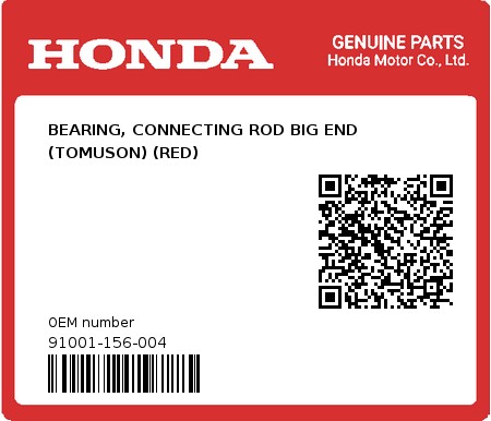 Product image: Honda - 91001-156-004 - BEARING, CONNECTING ROD BIG END (TOMUSON) (RED)  0