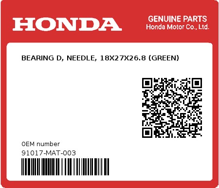 Product image: Honda - 91017-MAT-003 - BEARING D, NEEDLE, 18X27X26.8 (GREEN) 