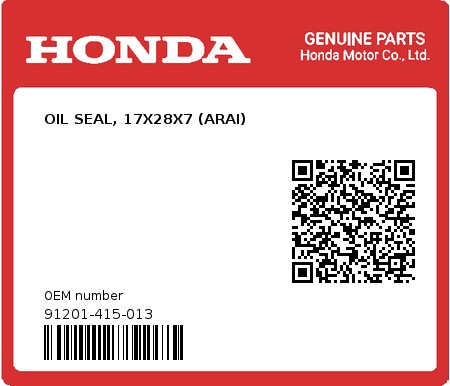 Product image: Honda - 91201-415-013 - OIL SEAL, 17X28X7 (ARAI)  0