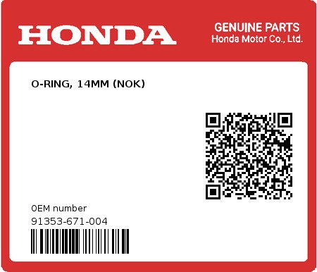Product image: Honda - 91353-671-004 - O-RING, 14MM (NOK)  0