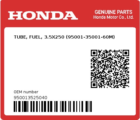 Product image: Honda - 950013525040 - TUBE, FUEL, 3.5X250 (95001-35001-60M)  0