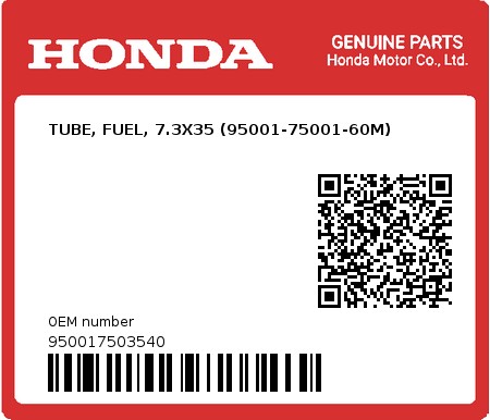 Product image: Honda - 950017503540 - TUBE, FUEL, 7.3X35 (95001-75001-60M)  0