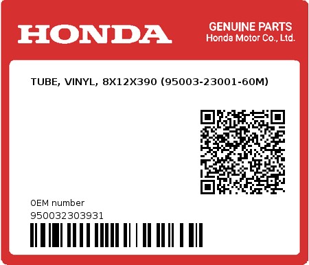 Product image: Honda - 950032303931 - TUBE, VINYL, 8X12X390 (95003-23001-60M)  0