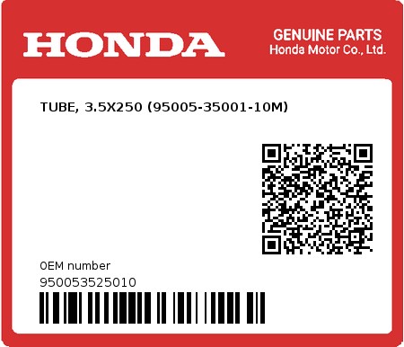 Product image: Honda - 950053525010 - TUBE, 3.5X250 (95005-35001-10M)  0