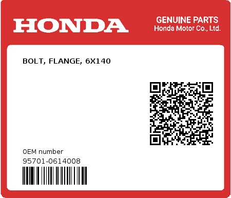 Product image: Honda - 95701-0614008 - BOLT, FLANGE, 6X140  0