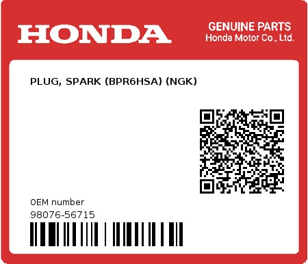 Product image: Honda - 98076-56715 - PLUG, SPARK (BPR6HSA) (NGK)  0