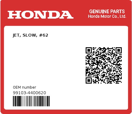 Product image: Honda - 99103-4400620 - JET, SLOW, #62 