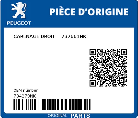 Product image: Peugeot - 734279NK - CARENAGE DROIT    737661NK 