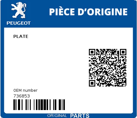 Product image: Peugeot - 736853 - PLATE 