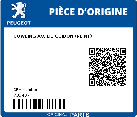 Product image: Peugeot - 739497 - COWLING AV. DE GUIDON (PEINT)  0