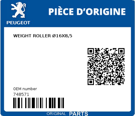 Product image: Peugeot - 748571 - WEIGHT ROLLER Ø16X8,5  0