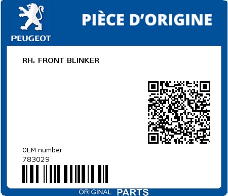 Product image: Peugeot - 783029 - RH. FRONT BLINKER  0