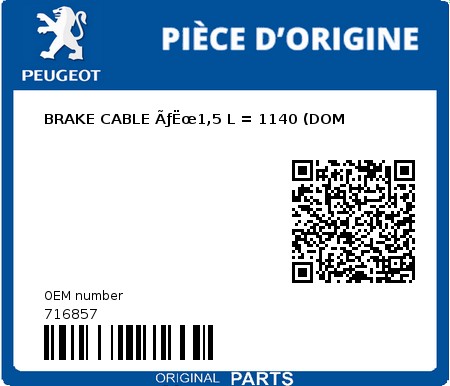 Product image: Peugeot - 716857 - KABEL ÃƒÆ’Ã‹Å“1,5 L  1140 (DOMINO)  0