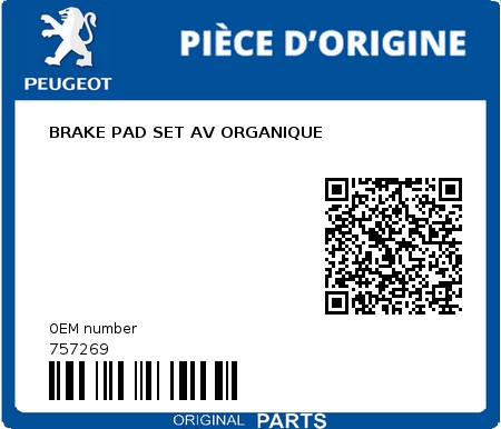 Product image: Peugeot - 757269 - BRAKE PAD SET AV ORGANIQUE  0