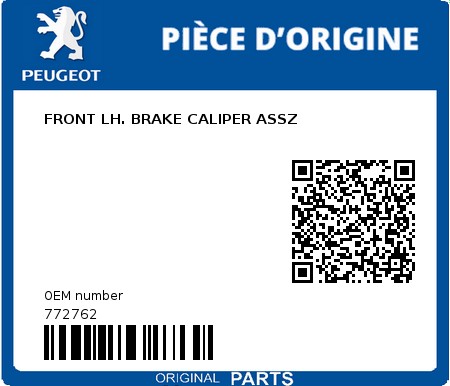 Product image: Peugeot - 772762 - FRONT LH. BRAKE CALIPER ASSZ  0