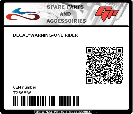 Product image: Tomos - T236856 - DECAL*WARNING-ONE RIDER  0