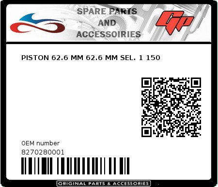 Product image: Derbi - 8270280001 - PISTON 62.6 MM 62.6 MM SEL. 1 150   0