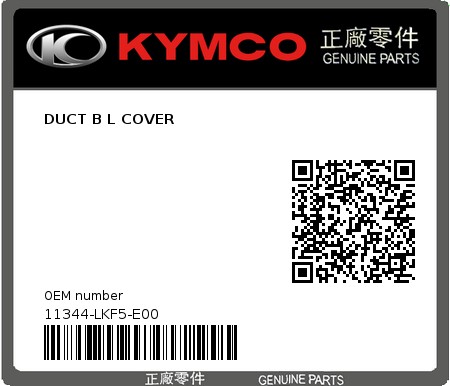 Product image: Kymco - 11344-LKF5-E00 - DUCT B L COVER 