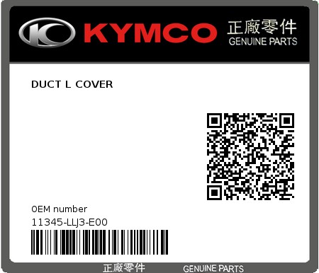 Product image: Kymco - 11345-LLJ3-E00 - DUCT L COVER 