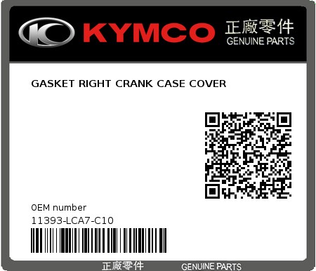 Product image: Kymco - 11393-LCA7-C10 - GASKET RIGHT CRANK CASE COVER  0