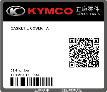 Product image: Kymco - 11395-KHB4-900 - GASKET L COVER   A  0