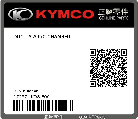 Product image: Kymco - 17257-LKD8-E00 - DUCT A AIR/C CHAMBER  0