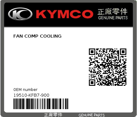 Product image: Kymco - 19510-KFB7-900 - FAN COMP COOLING  0