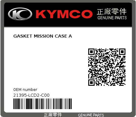Product image: Kymco - 21395-LCD2-C00 - GASKET MISSION CASE A  0