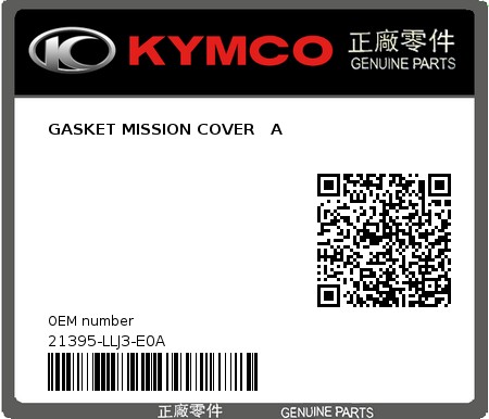 Product image: Kymco - 21395-LLJ3-E0A - GASKET MISSION COVER   A  0