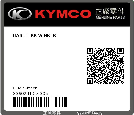 Product image: Kymco - 33602-LKC7-305 - BASE L RR WINKER  0