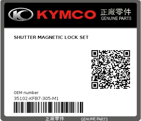 Product image: Kymco - 35102-KFB7-305-M1 - SHUTTER MAGNETIC LOCK SET  0