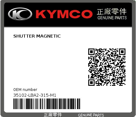 Product image: Kymco - 35102-LBA2-315-M1 - SHUTTER MAGNETIC  0