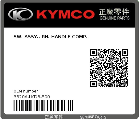 Product image: Kymco - 3520A-LKD8-E00 - SW. ASSY.. RH. HANDLE COMP.  0