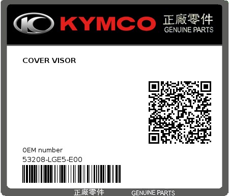 Product image: Kymco - 53208-LGE5-E00 - COVER VISOR  0