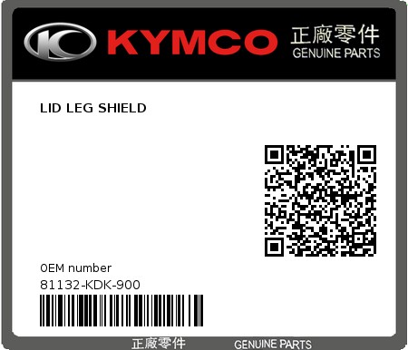 Product image: Kymco - 81132-KDK-900 - LID LEG SHIELD 