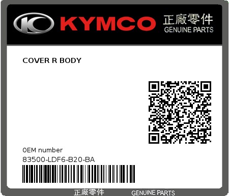 Product image: Kymco - 83500-LDF6-B20-BA - COVER R BODY  0